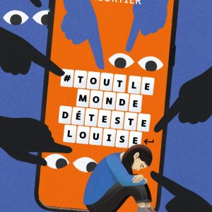 #ToutlemondeDétesteLouise